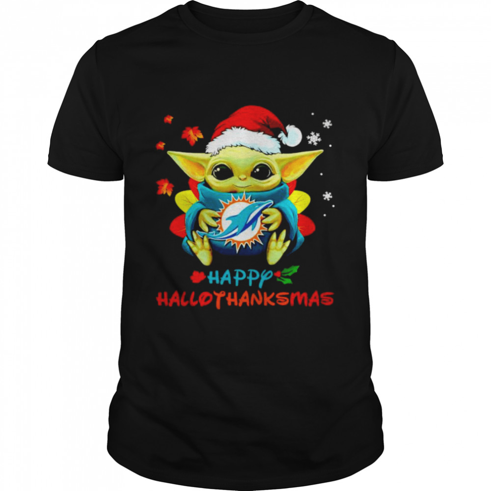 Baby Yoda Dolphins happy Hallothanksmas shirt