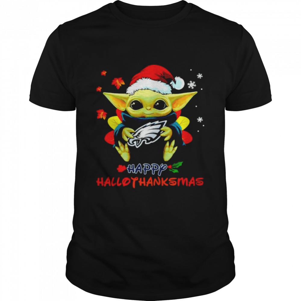 Baby Yoda Eagles happy Hallothanksmas shirt