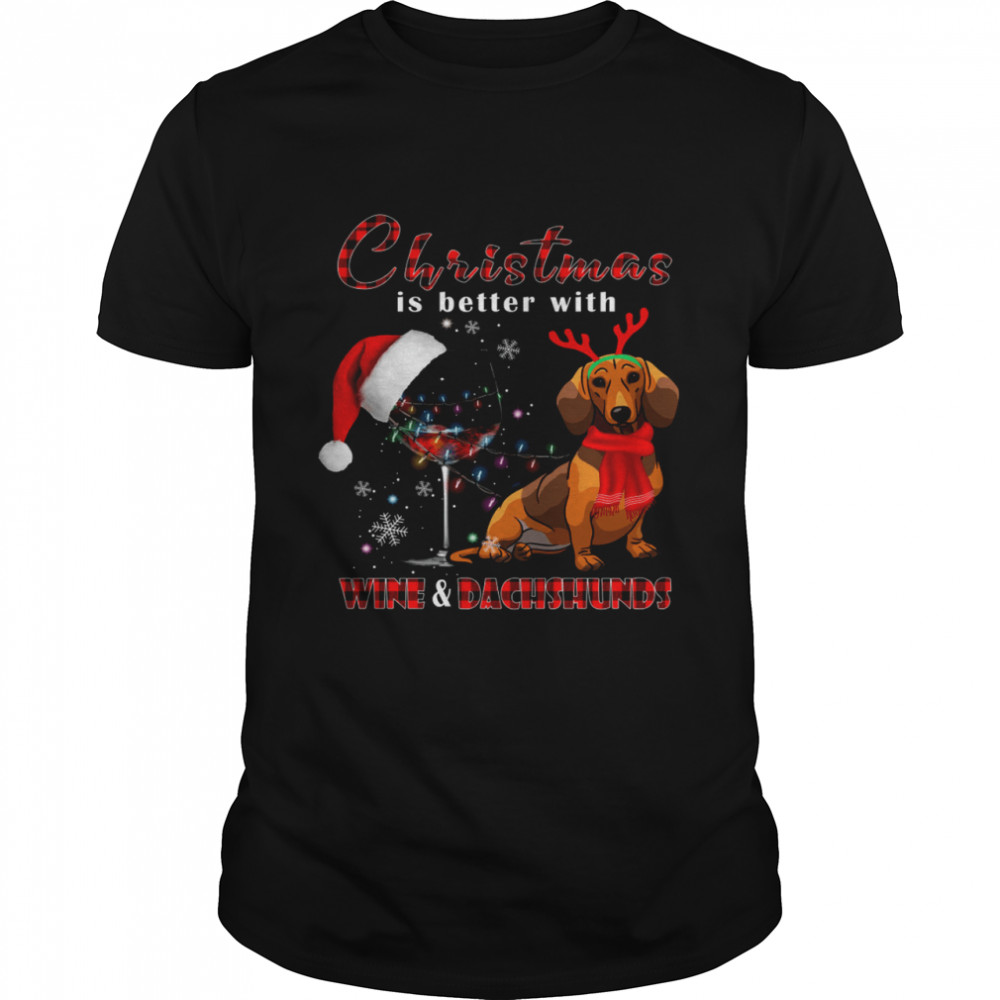 Christmas Is Better With Wine & Dachshunds  Classic Men's T-shirt