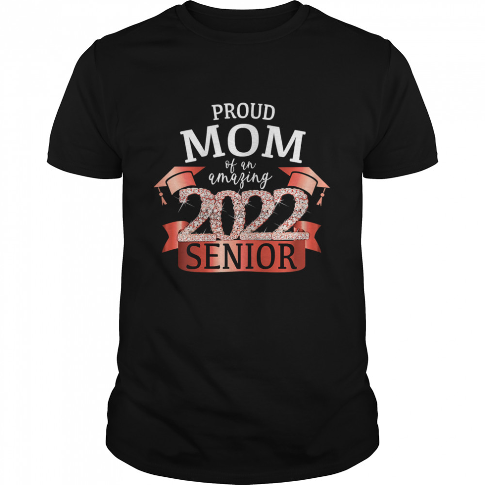 Womens Proud Mom of a 2022 Senior I School Color Red Party Decor T- Classic Men's T-shirt