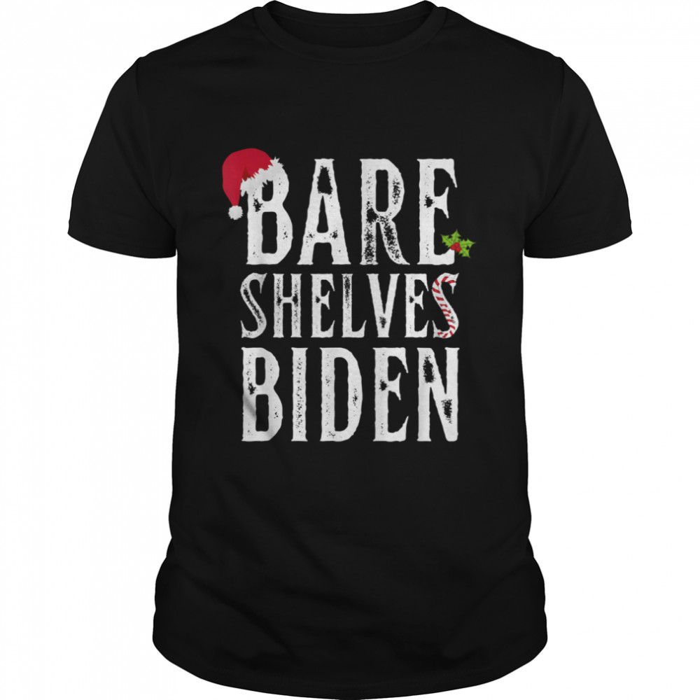 Bare Shelves Biden T-Shirt