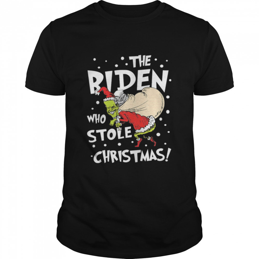 The Biden who stole Christmas Shirt