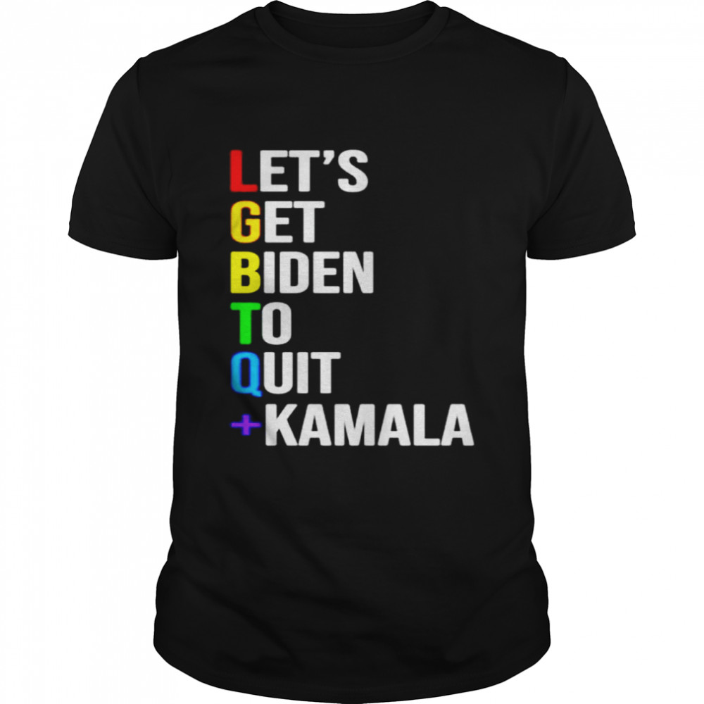 Awesome lGBTQ Let’s get Biden to quit Kamala shirt