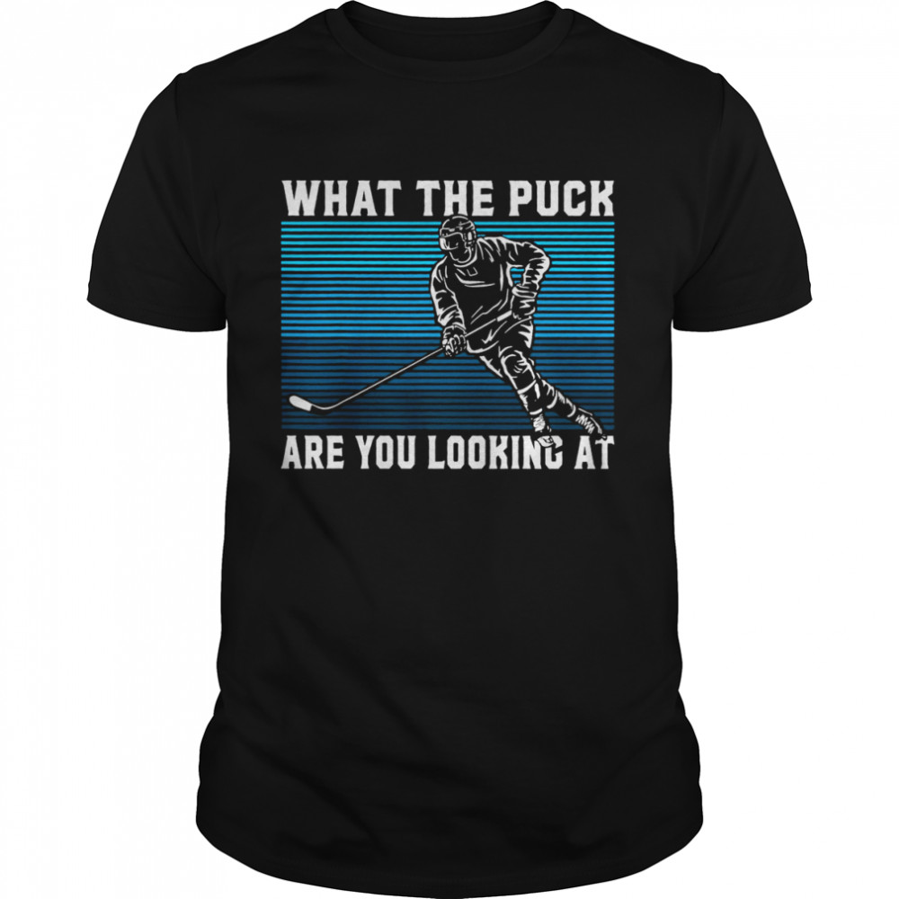 What The Puck Are You Looking At Hockey T- Classic Men's T-shirt