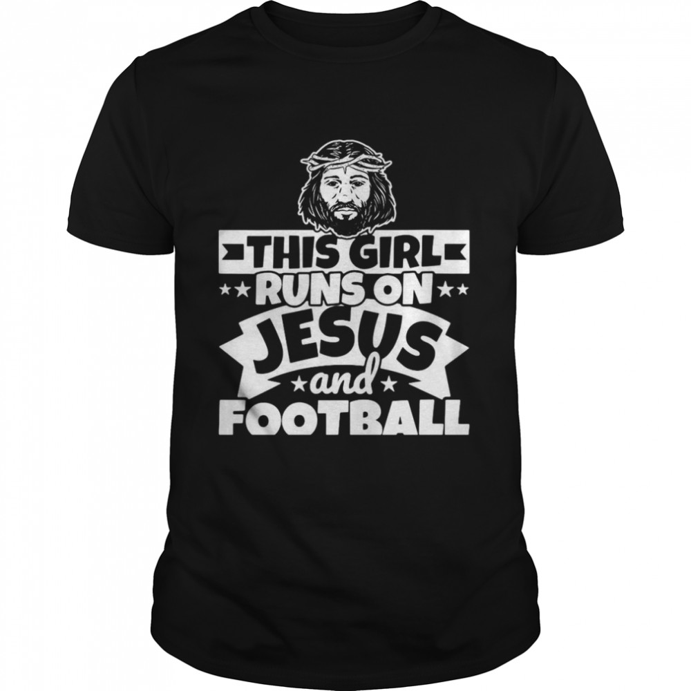 Womens Girl runs on Jesus and football T-shirt