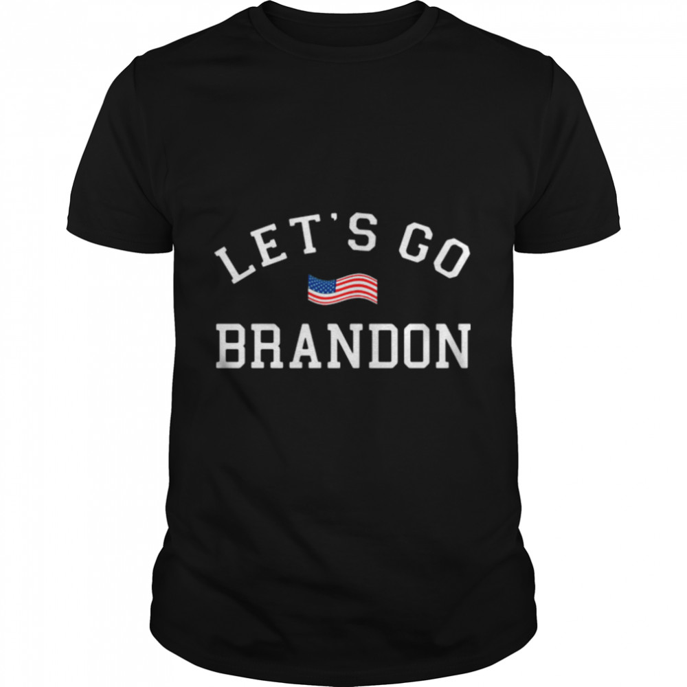 Joe Biden American Flag Let's Go Brandon Shirt