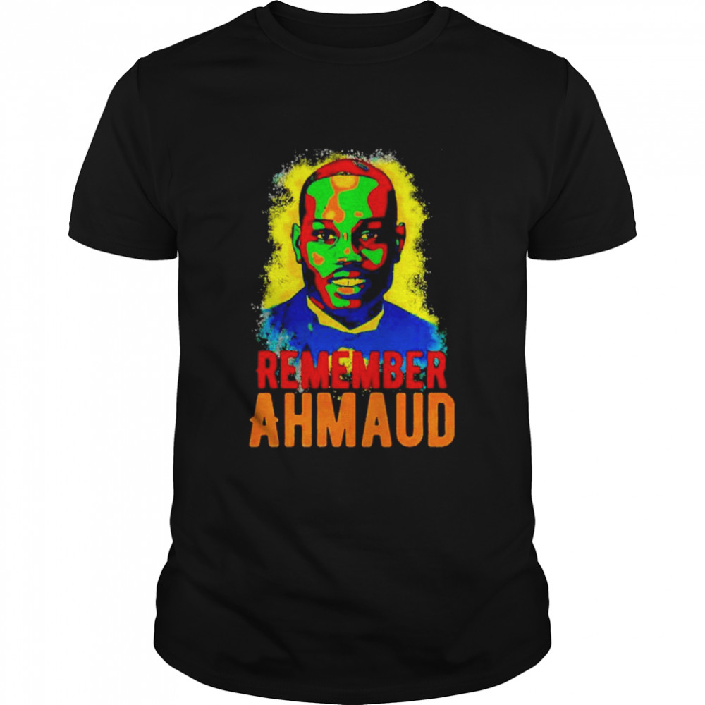 Remember Ahmaud shirt