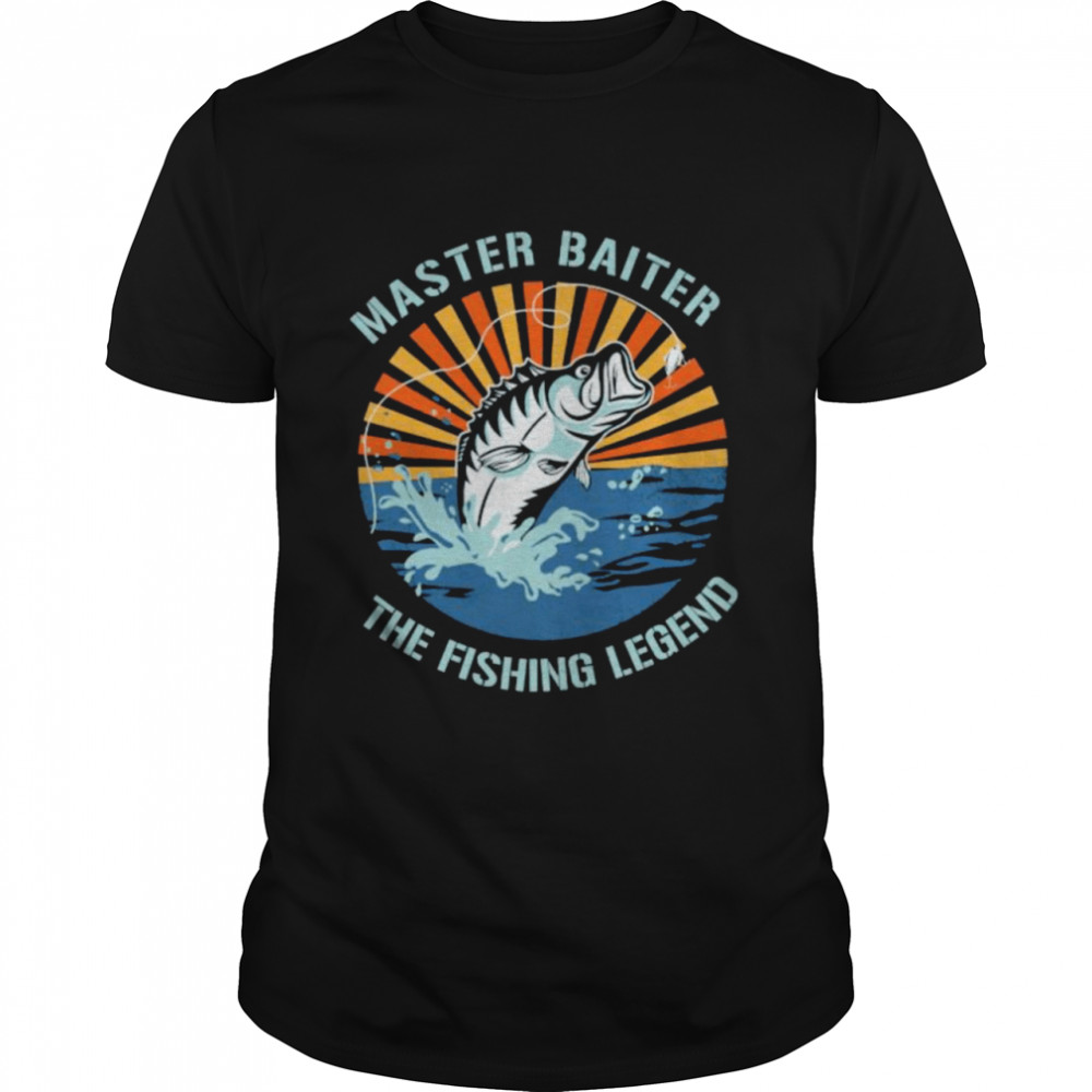 Master baiter the fishing legend shirt Classic Men's T-shirt