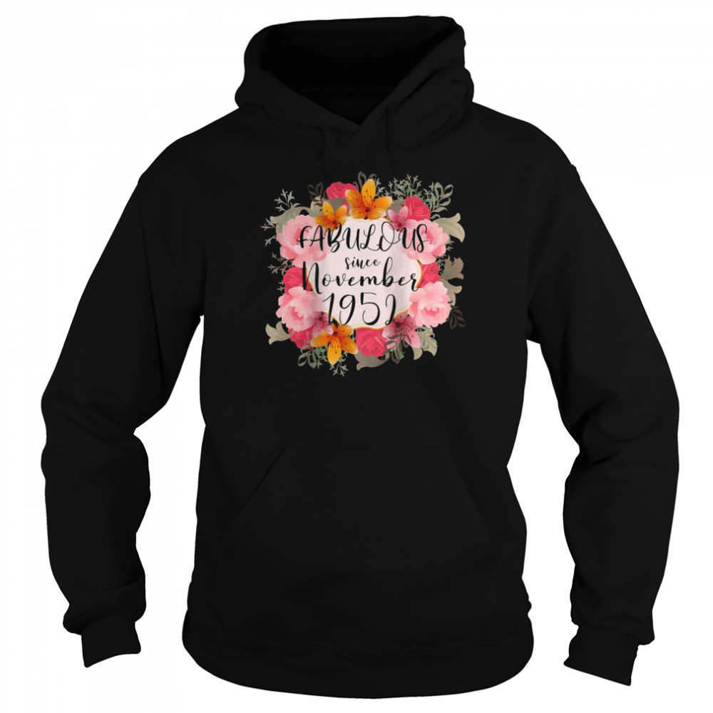 69th Birthday Fabulous Since November 1952 69 year old  Unisex Hoodie