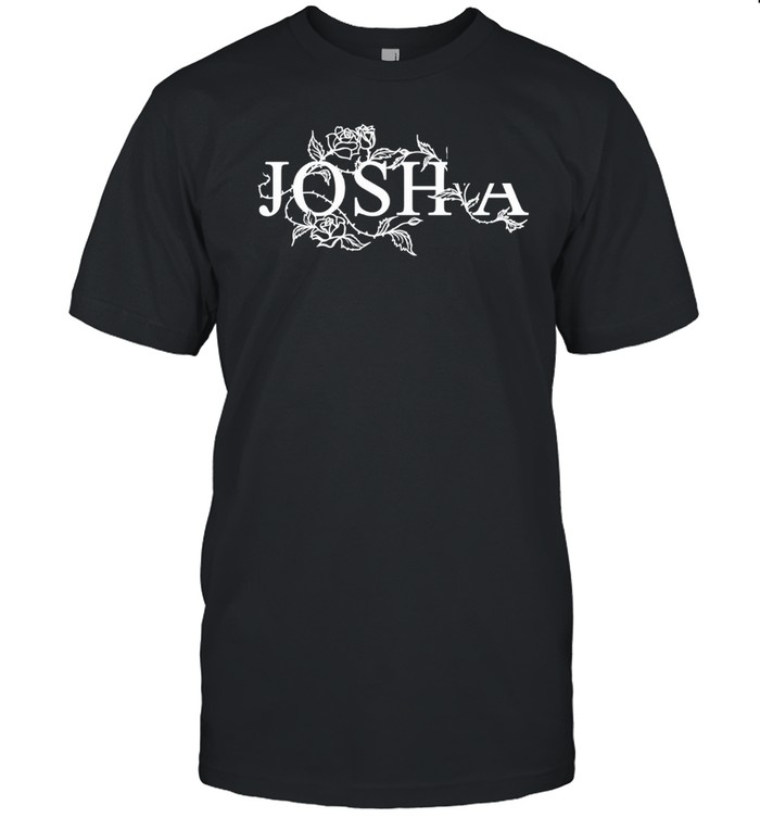 Josh A Merch Shirt