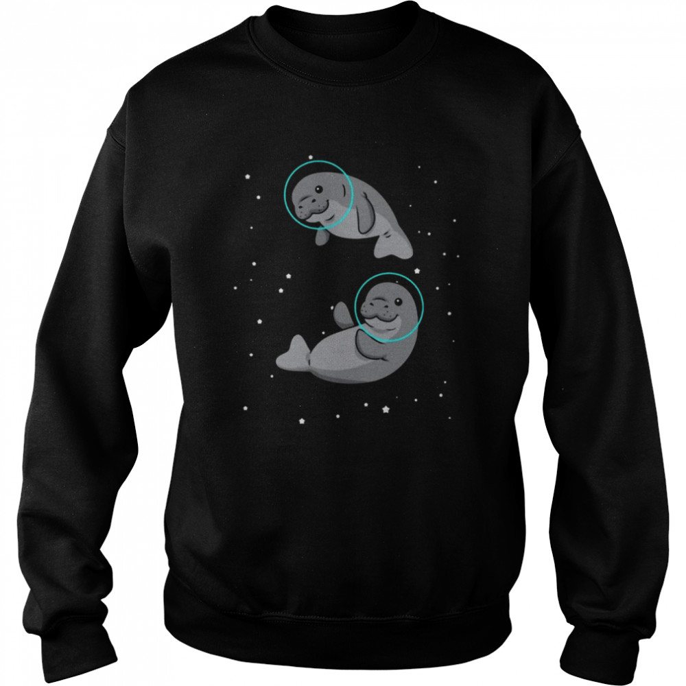 Manatee Astronaut Manatee Gift Women Space Manatee  Unisex Sweatshirt