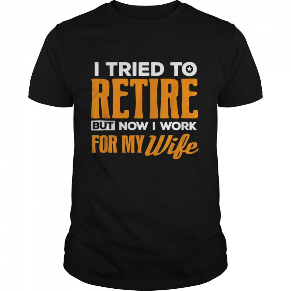 Retired 2022 Shirt Husband Wife Retirement Shirt