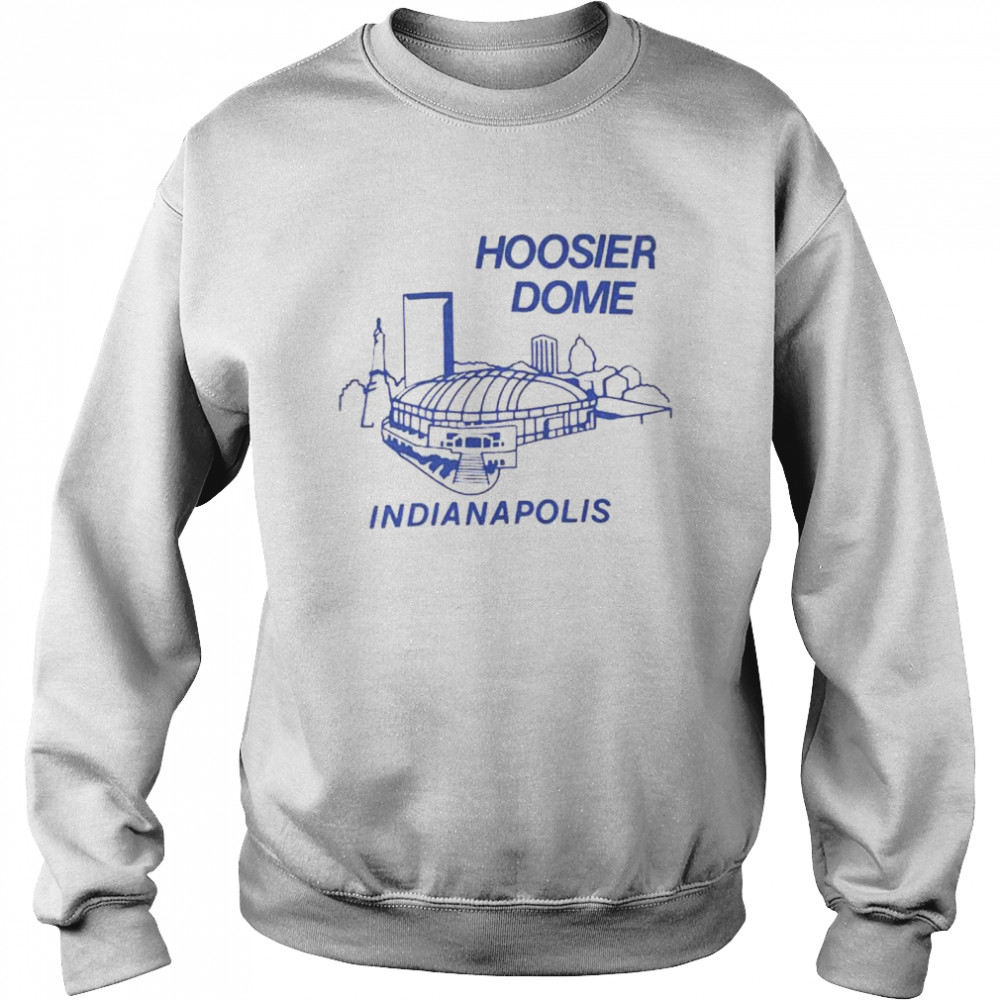 Hoosier dome indianapolis shirt Unisex Sweatshirt