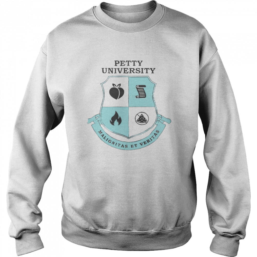 Petty University malignitas et veritas logo T-shirt Unisex Sweatshirt