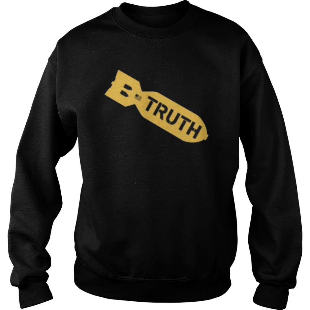 The daily wire truth bomb shirt Unisex Sweatshirt