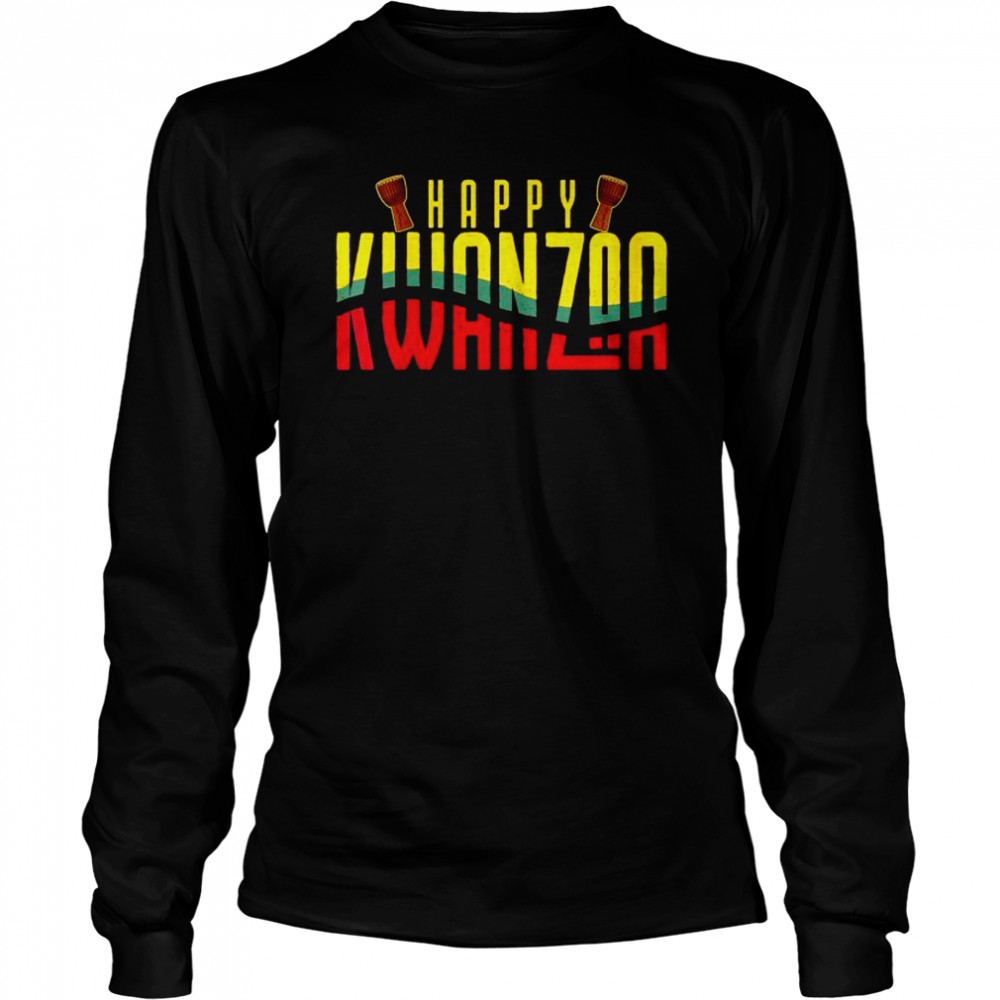 Happy Kwanzaa  Celebration African Drums  Long Sleeved T-shirt