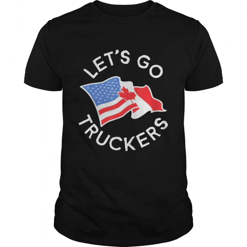 Vintage Let’s Go Truckers Freedom Convoy Shirt