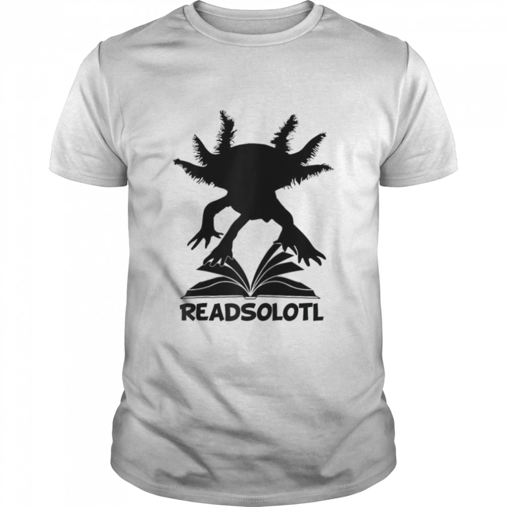 Readsolotl axolotls Reading Fish Books Kawaii Shirt