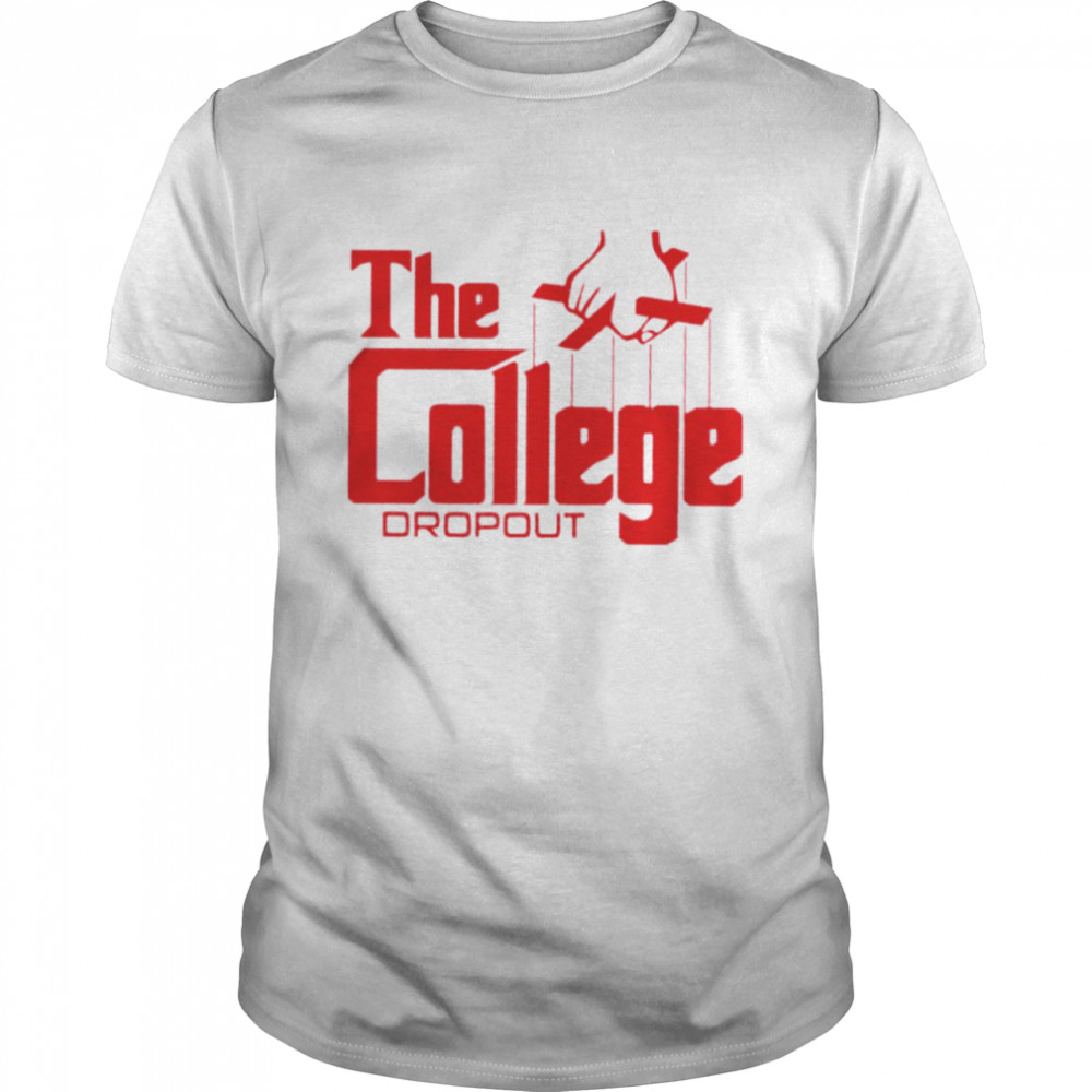 The college dropout Godfather shirt Classic Men's T-shirt