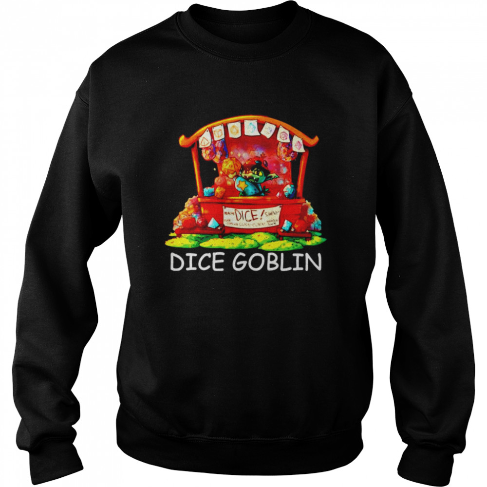 Dungeons Dice Goblin  Unisex Sweatshirt