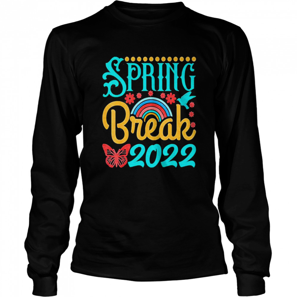 Spring Break 2022 Vacation Matching Family And Friends Group  Long Sleeved T-shirt