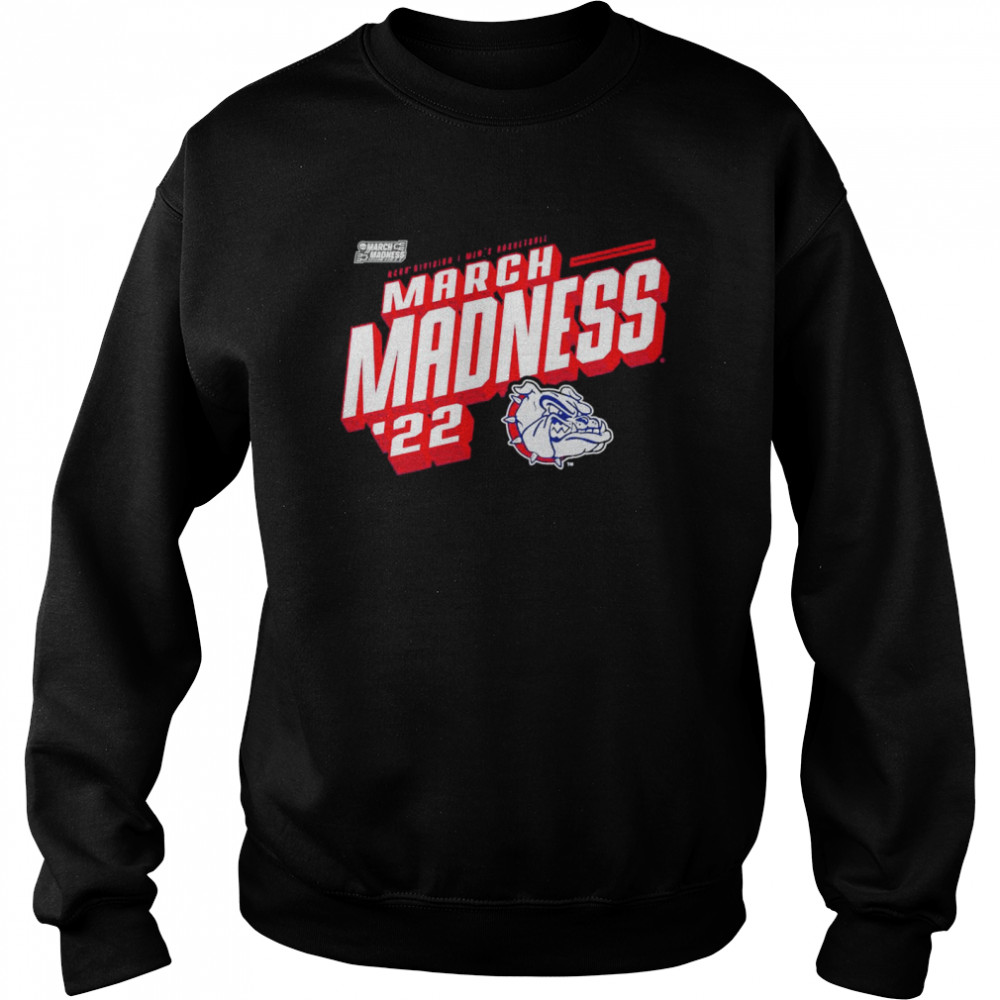Gonzaga Bulldogs 2022 NCAA Men’s Basketball Tournament March Madness shirt Unisex Sweatshirt