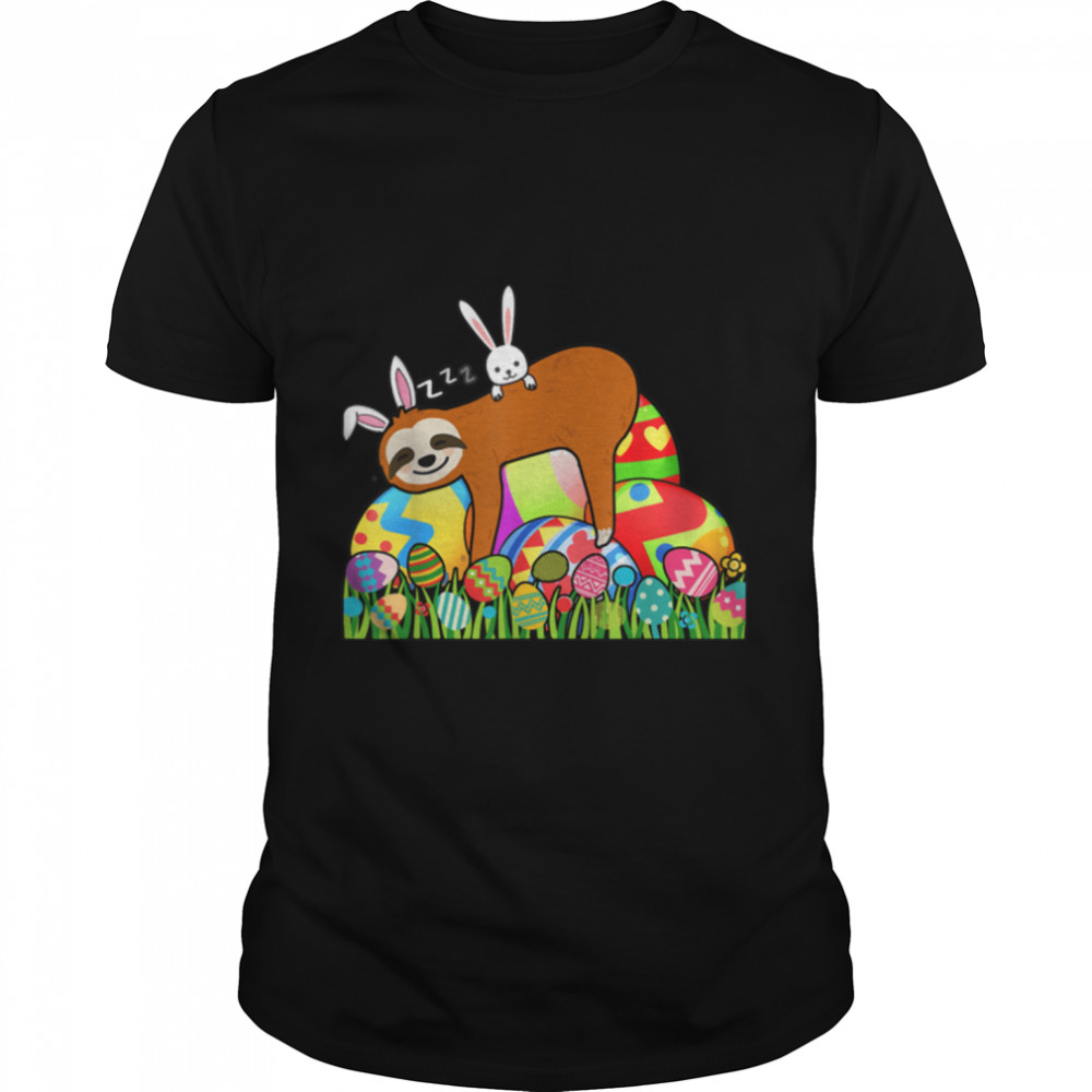 Funny Sloth Easter Day Bunny Ear Egg Easter For Men Women T-Shirt B09VP3QYV3