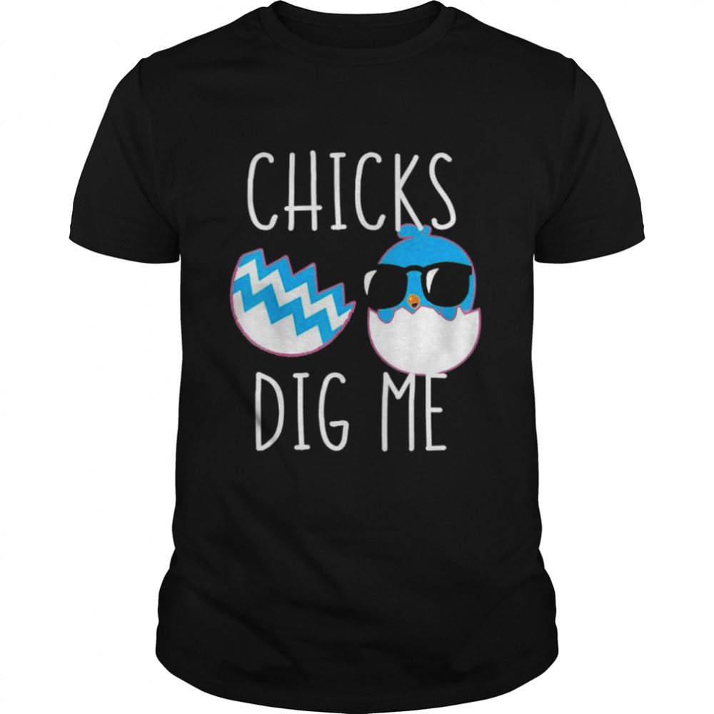 Chicks Dig Me Easter Toddler Baby Boy shirt