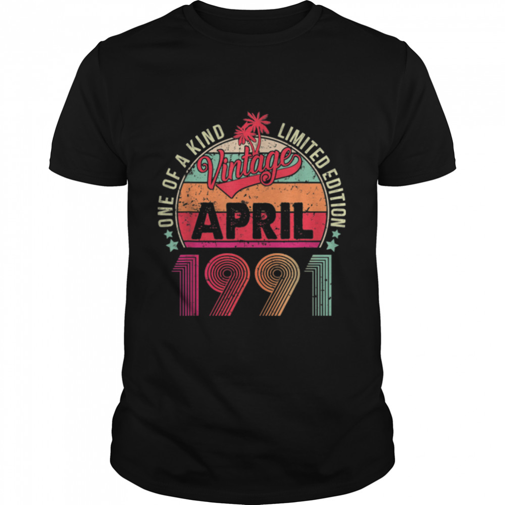 Vintage 31st Birthday Awesome Since April 1991 T-Shirt B09VZ4KYFX