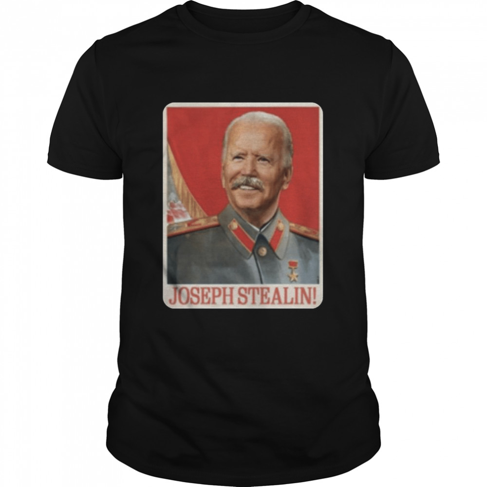 Joseph Stalin Joe Biden shirt