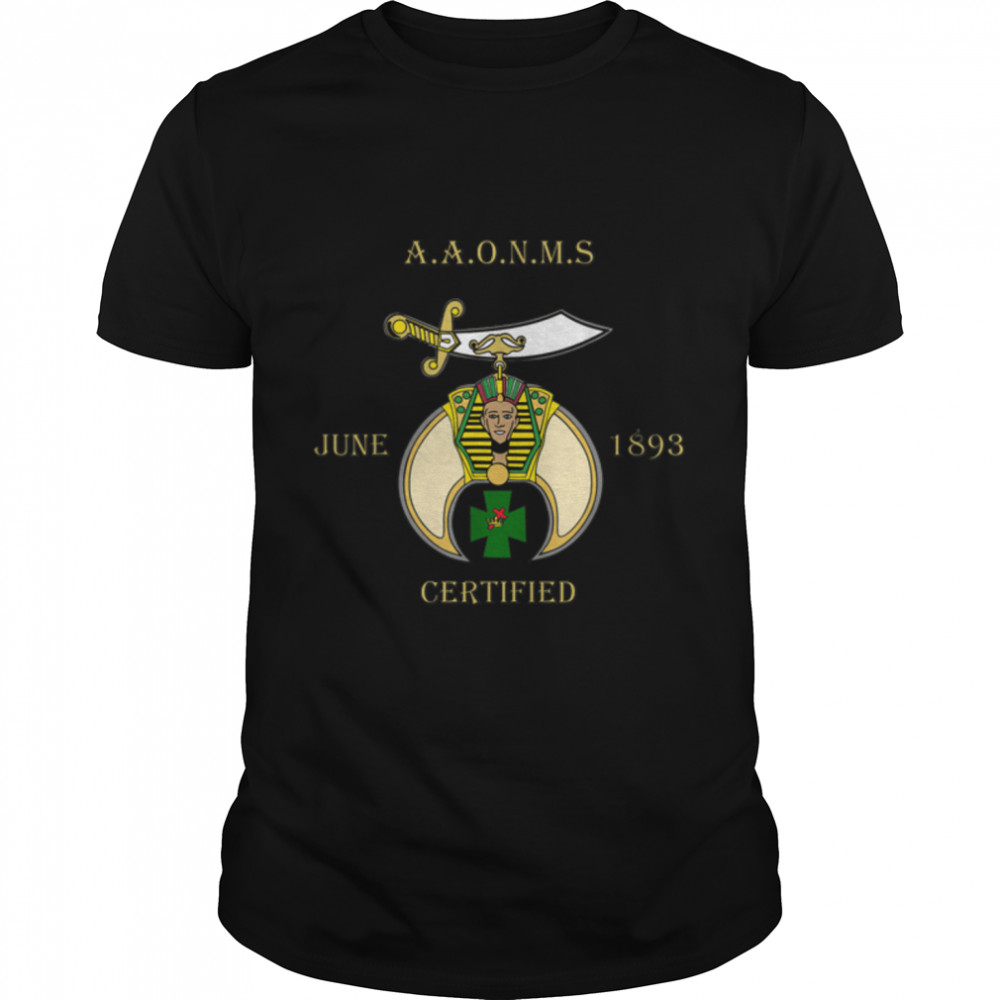 Mens Shriner AAONMS June 1898 Certified History Father's Day T- B09WCT1KP5 Classic Men's T-shirt