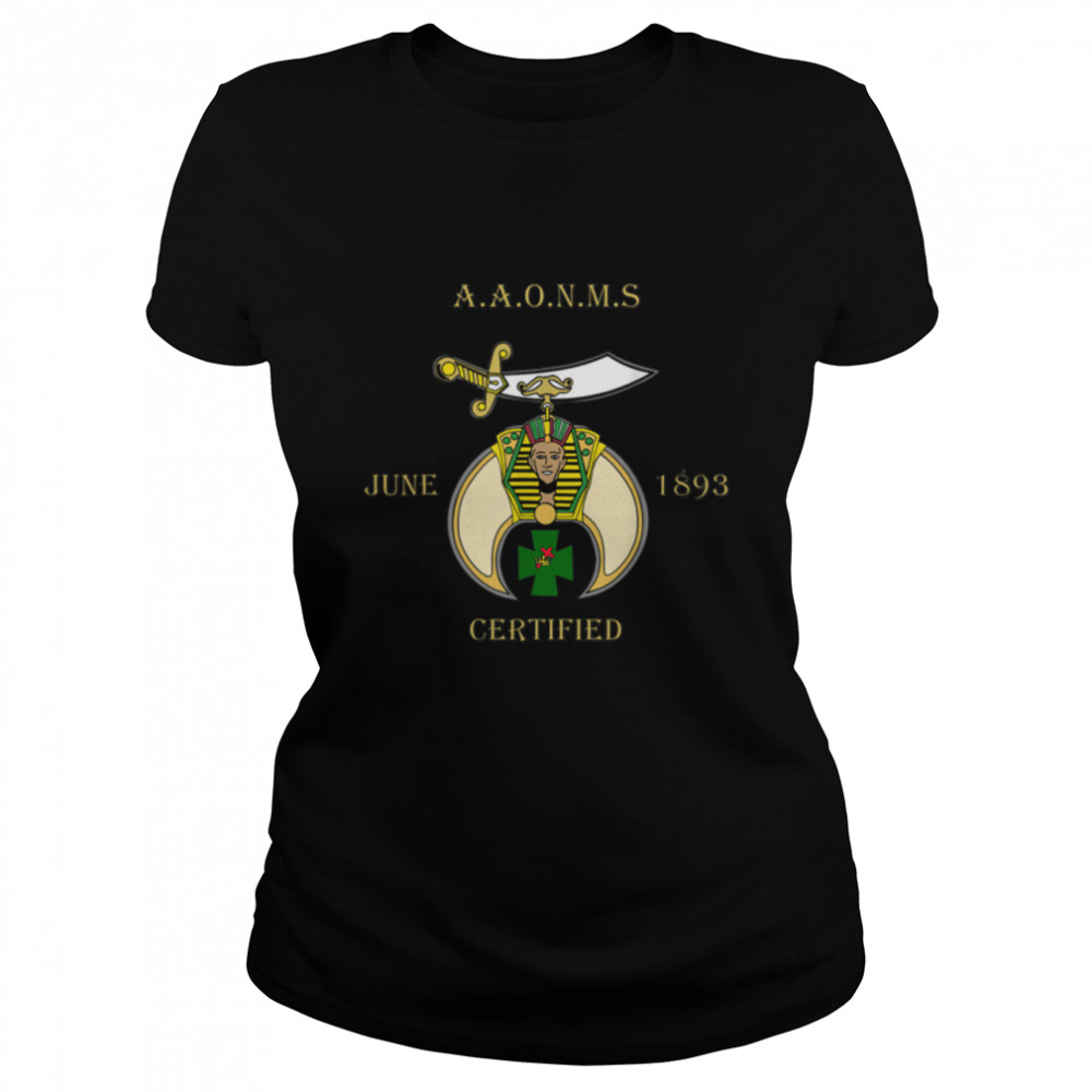 Mens Shriner AAONMS June 1898 Certified History Father's Day T- B09WCT1KP5 Classic Women's T-shirt