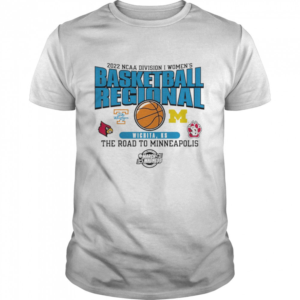 2022 NCAA Division I Women’s Basketball Regional Wichita KS the road to Minneapolis shirt