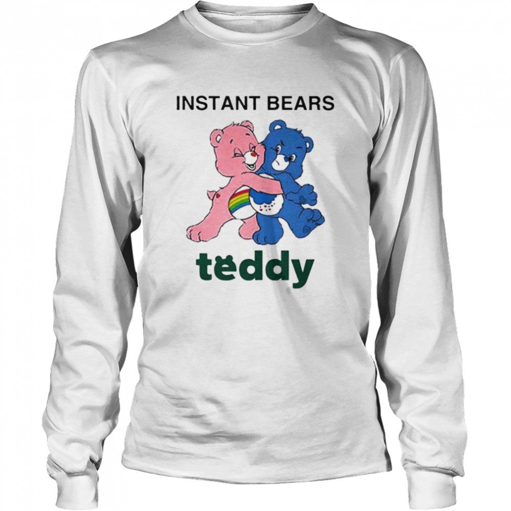 Instant Bears Teddy shirt Long Sleeved T-shirt