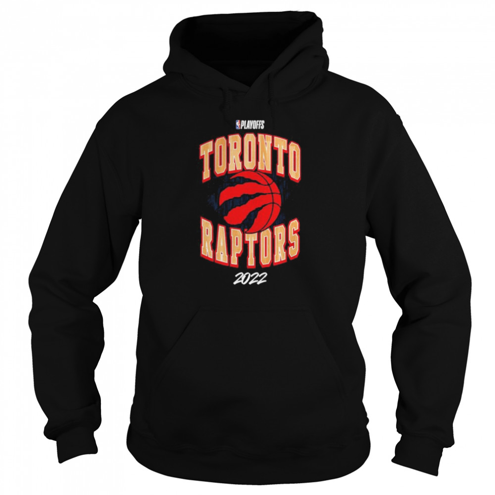 Toronto Raptors 2022 NBA Playoffs Hype T-shirt Unisex Hoodie