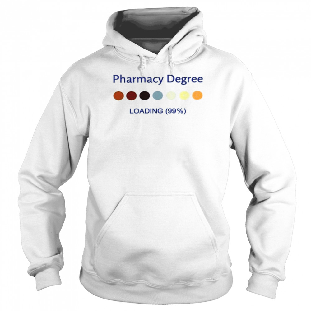 Pharmacy Degree Loading Student Graduation Pharmacist Unisex Hoodie