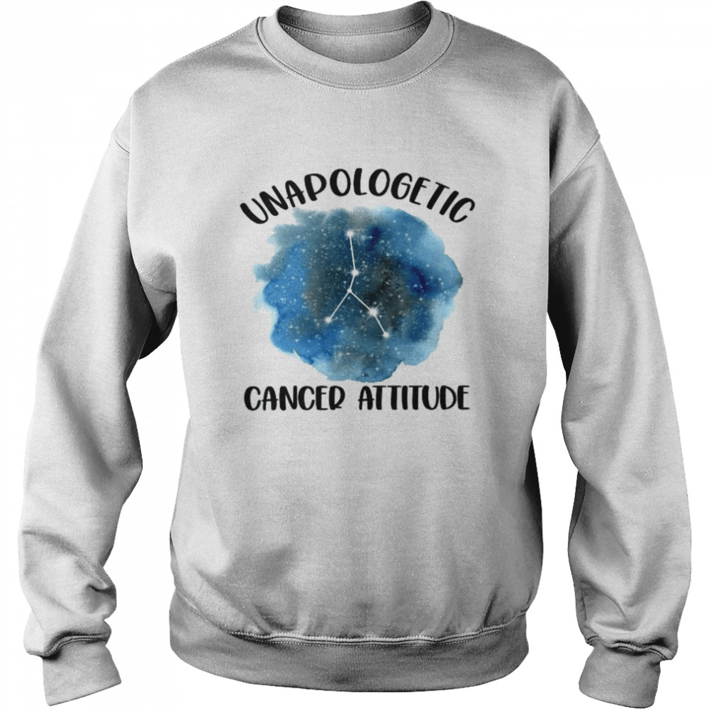 Unapologetic Cancer Zodiac Constellation Star Attitude Unisex Sweatshirt