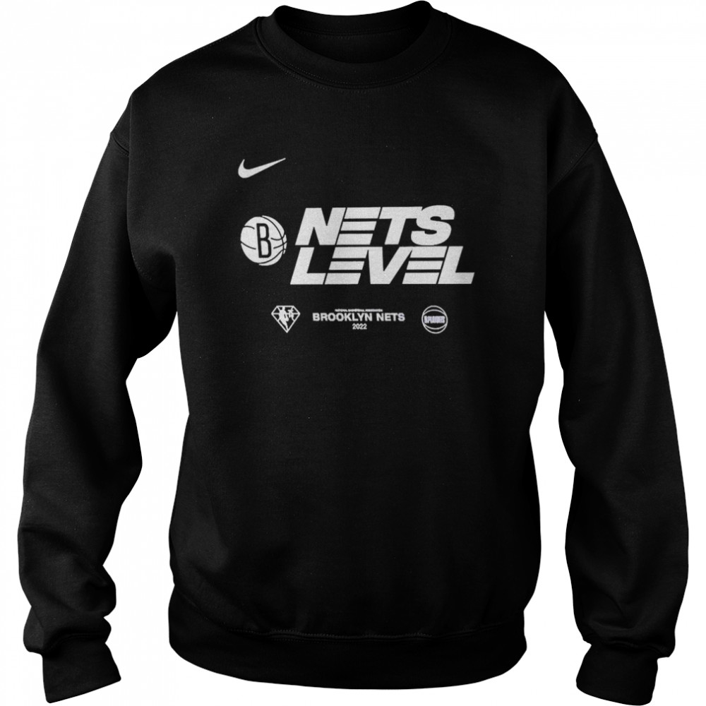 Brooklyn Nets 2022 Nets Level  Unisex Sweatshirt
