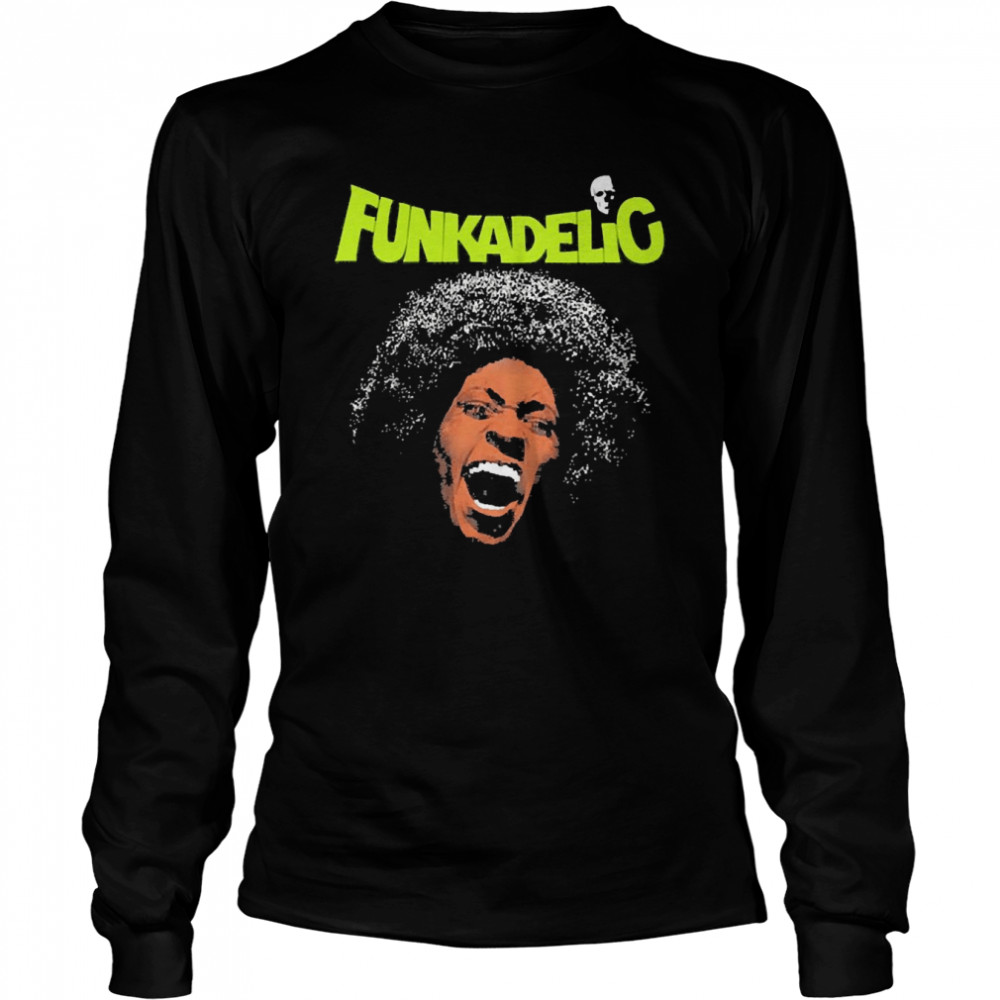 Funkadelic Frees Your Mind And Your Arse Will Follow  Long Sleeved T-shirt