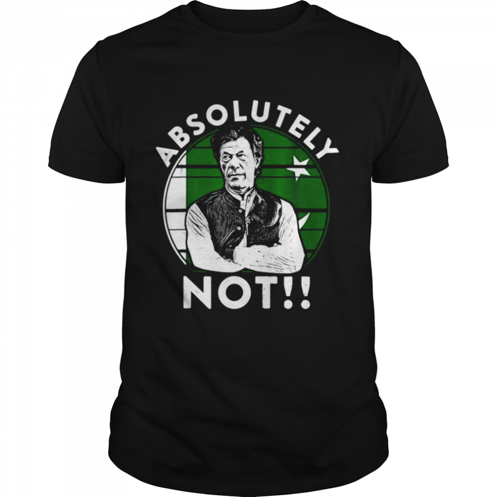 Imran Khan Absolutely Not PTI Pakistan Prime Ministe T-shirt Classic Men's T-shirt