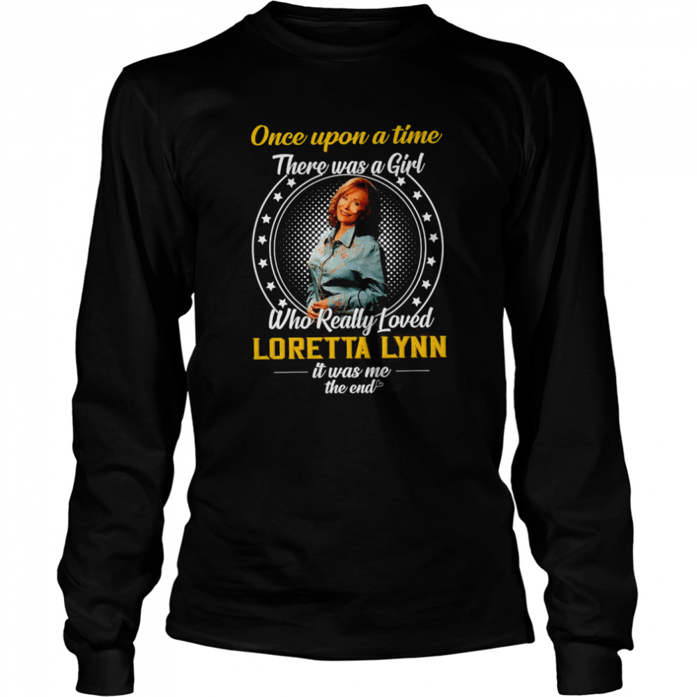 Kamala Harris Once Upon A Time There Was A Girl Who Really Love Loretta Lynn  Long Sleeved T-shirt
