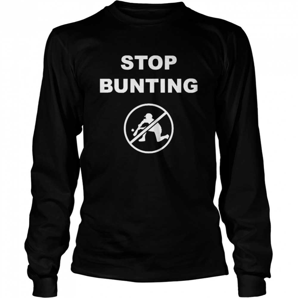 Stop Bunting Tee  Long Sleeved T-shirt