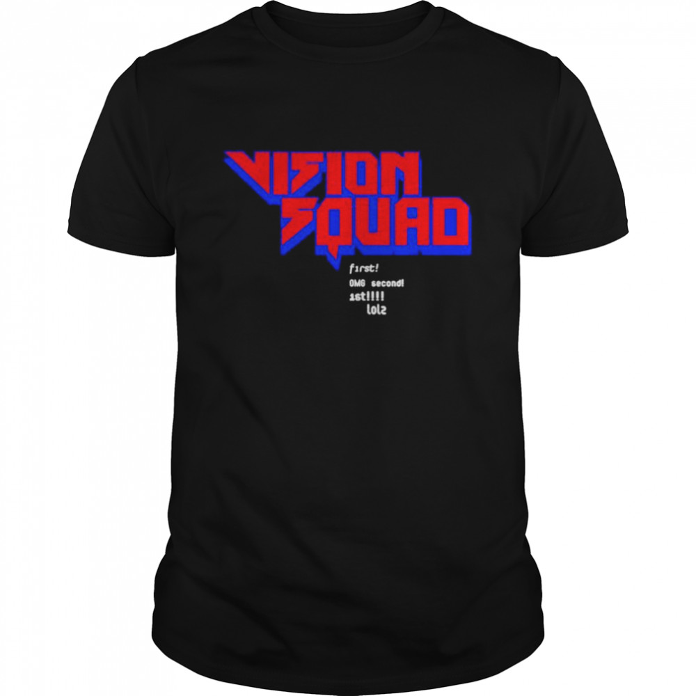 Vision Squad First Omg Second 1St shirt Classic Men's T-shirt