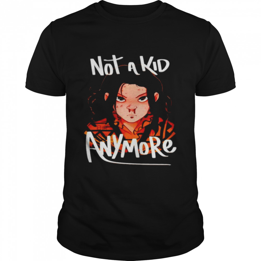 Eleven Stranger Things Not A Kid Anymore shirt
