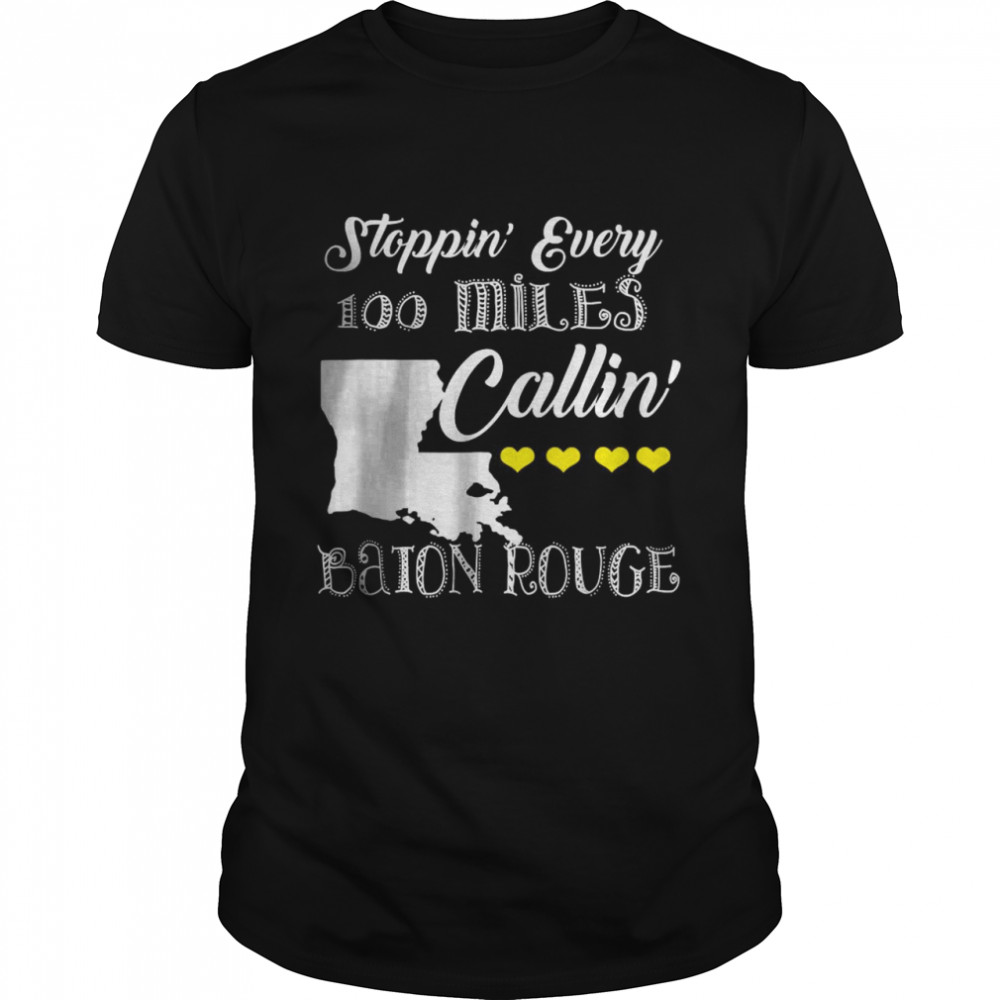 Callin’ Baton Rouge Music Concert T-Shirt