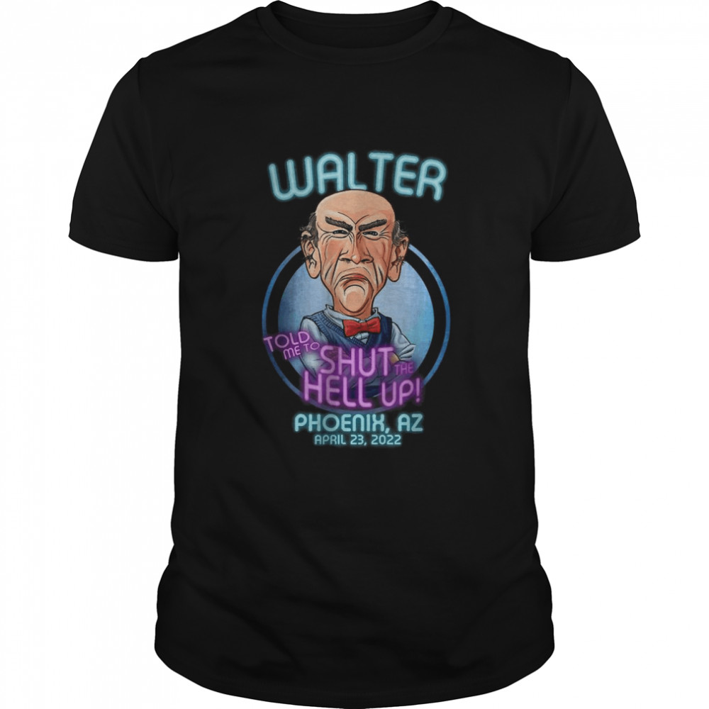 Walter Phoenix, AZ (2022) T-Shirt