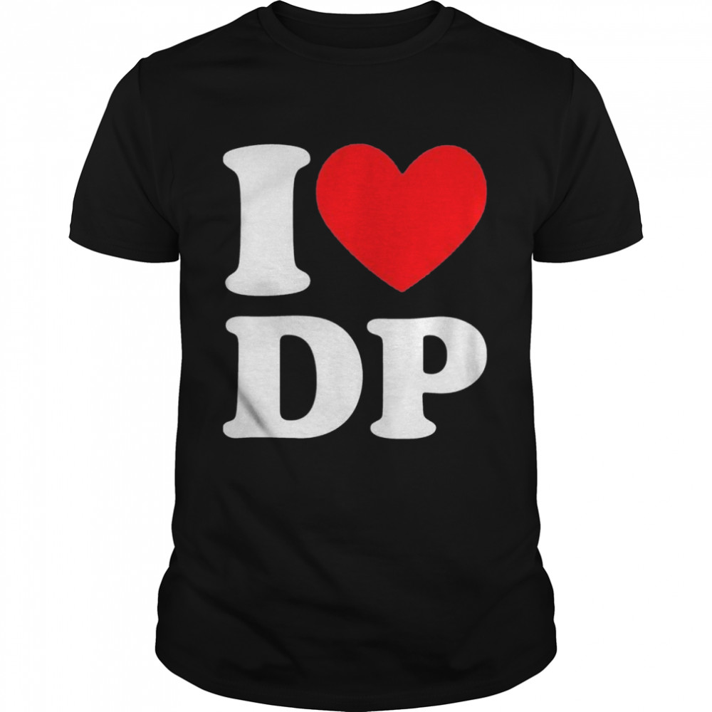 I Love DP  Classic Men's T-shirt