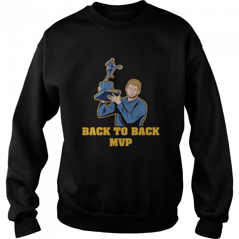 Back to back mvp shirt Unisex Sweatshirt