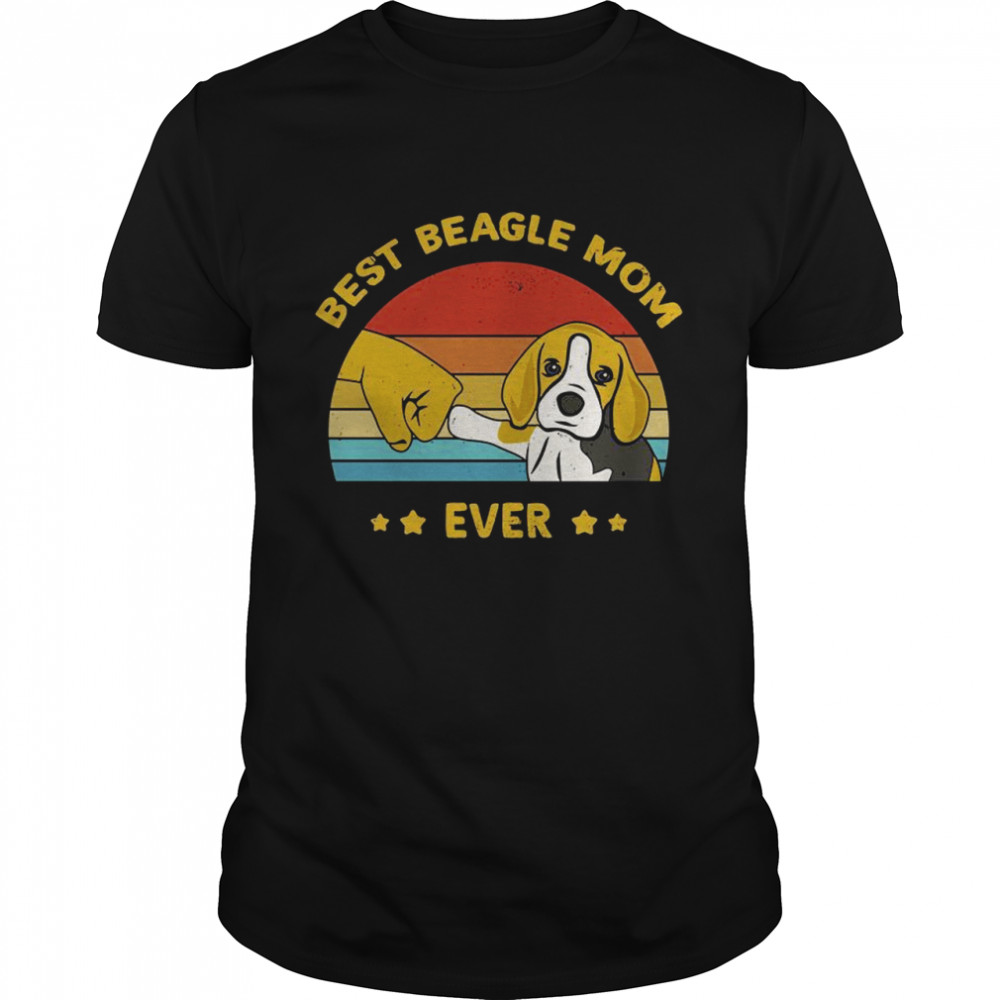 Best Beagle Mom Ever Shirt