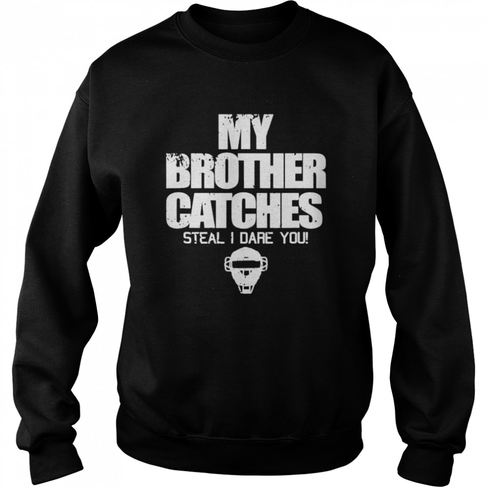 Brother sister baseball catcher shirt Unisex Sweatshirt